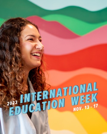 UArizona smiling with text that says 2023 International Education Week Nov. 13-17
