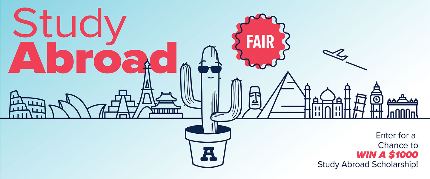 Go Abroad and Get Ahead, Study Abroad Fair, chance to win $1000 Study Abroad Scholarship