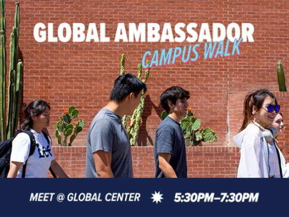 Global Ambassador Campus Walk