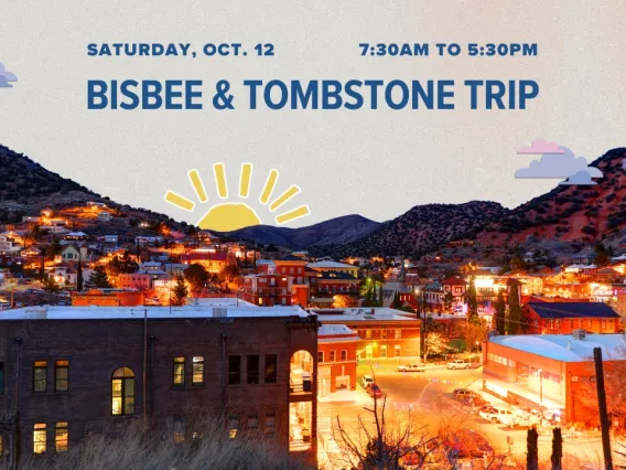 Bisbee and Tombstone