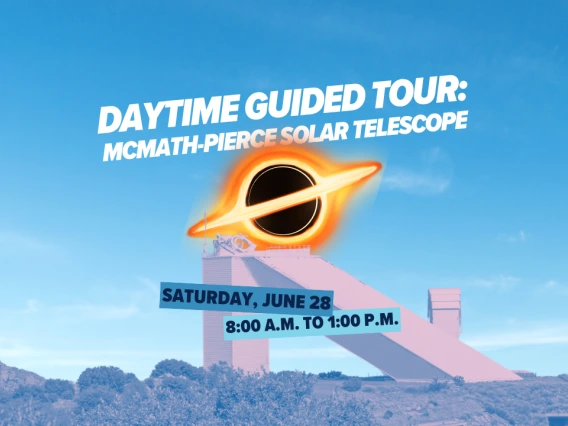 Daytime Guided Tour: McMath-Pierce Solar Telescope