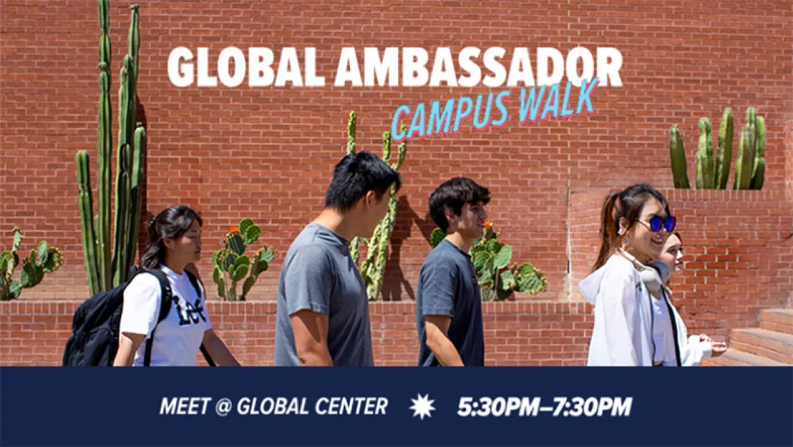 Global Ambassador Campus Walk