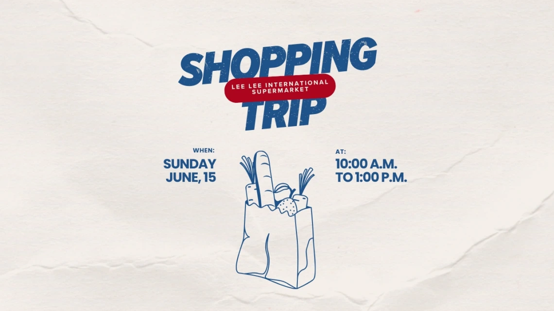 Shopping Trip to Lee Lee International Supermarket Sunday June 15 10:00 AM - 1:00 PM