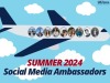 Summer 2024 Social Media Ambassadors
